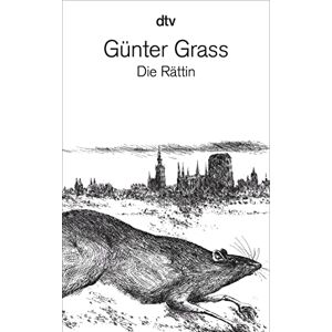 Grass, Gunter Die Rattin: Roman Grass, Gunter Die Rattin: Roman