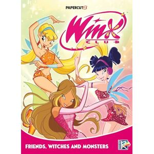 Rainbow S.p.A. Winx Club Vol. 2: Friends, Monsters, and Witches!: Volume 2 Rainbow S.p.A. Winx Club Vol. 2: Friends, Monsters, and Witches!: Volume 2