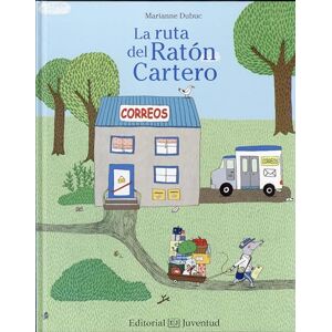 Dubuc, Marianne La Ruta del Raton Cartero Dubuc, Marianne La Ruta del Raton Cartero
