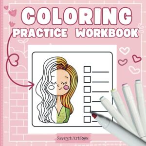 Publishing, SweetArtRos Coloring Practice Workbook: Blank Layouts to Fill with Favorite Color Combos, Patterns, and Textures – Ideal for Tracking Tutorials and Creating Your Personal Coloring Guide! Publishing, SweetArtRos Coloring Practice Workbook: Blank Layouts to Fill with Favorite Color Combos, Patterns, and Textures – Ideal for Tracking Tutorials and Creating Your Personal Coloring Guide!