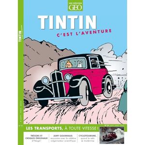Collectif Tintin c'est l'aventure n°21 Les transports: À TOUTE VITESSE ! Collectif Tintin c'est l'aventure n°21 Les transports: À TOUTE VITESSE !
