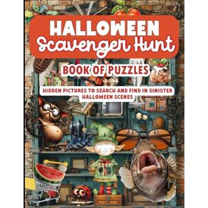 Crazy Hedgehog Publishing Halloween Scavenger Hunt Book of Puzzles: Hidden pictures to search and find in sinister Halloween scenes Crazy Hedgehog Publishing Halloween Scavenger Hunt Book of Puzzles: Hidden pictures to search and find in sinister Halloween scenes
