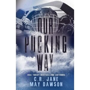 Jane, C.R. Our Pucking Way: Discreet Version: A Dark Mafia Hockey Romance (Rich Demons of Hockey) Jane, C.R. Our Pucking Way: Discreet Version: A Dark Mafia Hockey Romance (Rich Demons of Hockey)