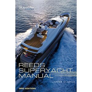 James Clarke Reeds Superyacht Manual James Clarke Reeds Superyacht Manual