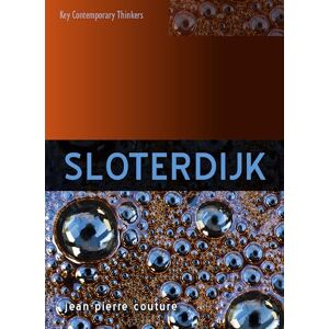 Couture, Jean-Pierre Sloterdijk (Key Contemporary Thinkers) Couture, Jean-Pierre Sloterdijk (Key Contemporary Thinkers)