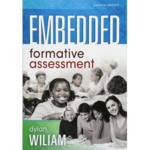 Wiliam, Dylan Embedded Formative Assessment: (Strategies for Classroom Assessment That Drives Student Engagement and Learning) (New Art and Science of Teaching) Wiliam, Dylan Embedded Formative Assessment: (Strategies for Classroom Assessment That Drives Student Engagement and Learning) (New Art and Science of Teaching)