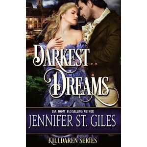 St. Giles, Jennifer Darkest Dreams: Volume 2 (Killdaren Series) St. Giles, Jennifer Darkest Dreams: Volume 2 (Killdaren Series)