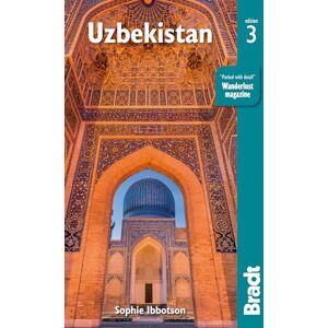 Sophie Ibbotson Uzbekistan (Bradt Travel Guides) Sophie Ibbotson Uzbekistan (Bradt Travel Guides)