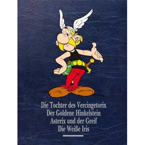 Goscinny, René Asterix Gesamtausgabe 15: Die Tochter des Vercingetorix, Der goldene Hinkelstein, Asterix und der Greif, Die Weiße Iris Goscinny, René Asterix Gesamtausgabe 15: Die Tochter des Vercingetorix, Der goldene Hinkelstein, Asterix und der Greif, Die Weiße Iris