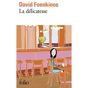 Foenkinos, David La delicatesse Foenkinos, David La delicatesse