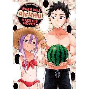 Yamamoto, Soichiro When Will Ayumu Make His Move? 11 (WHEN WILL AYUMU MAKE HIS MOVE GN) Yamamoto, Soichiro When Will Ayumu Make His Move? 11 (WHEN WILL AYUMU MAKE HIS MOVE GN)