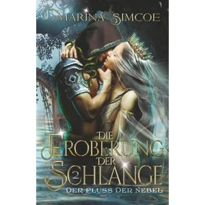 Marina Die Eroberung der Schlange: Teil 2 (Die Berührung der Schlange) Marina Die Eroberung der Schlange: Teil 2 (Die Berührung der Schlange)