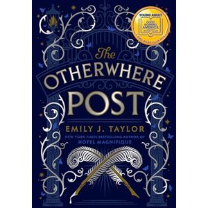 Taylor The Otherwhere Post (a Good Morning America YA Book Club Pick) Taylor The Otherwhere Post (a Good Morning America YA Book Club Pick)