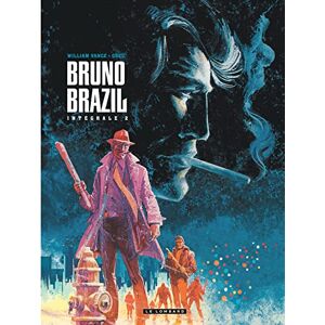 GREG Intégrale Bruno Brazil Tome 2 Intégrale Bruno Brazil 2 GREG Intégrale Bruno Brazil Tome 2 Intégrale Bruno Brazil 2