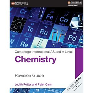 Potter, Judith Cambridge International AS and A Level Chemistry Revision Guide (Cambridge International Examinations) Potter, Judith Cambridge International AS and A Level Chemistry Revision Guide (Cambridge International Examinations)