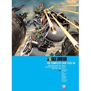 Wagner, John Judge Dredd: The Complete Case Files 48: Volume 48 Wagner, John Judge Dredd: The Complete Case Files 48: Volume 48