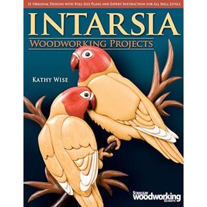 Kathy Wise Intarsia Woodworking Projects: 21 Original Designs with Full-Size Plans and Expert Instruction for All Skill Levels (Fox Chapel Publishing) Learn How to Create Wood Inlay with Depth on Your Scroll Saw Kathy Wise Intarsia Woodworking Projects: 21 Original Designs with Full-Size Plans and Expert Instruction for All Skill Levels (Fox Chapel Publishing) Learn How to Create Wood Inlay with Depth on Your Scroll Saw