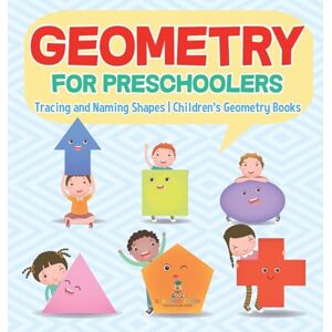 Baby Professor Geometry for Preschoolers: Tracing and Naming Shapes Children's Geometry Books Baby Professor Geometry for Preschoolers: Tracing and Naming Shapes Children's Geometry Books