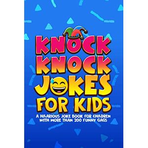 Silly Sloth Press Knock Knock Jokes for Kids Silly Sloth Press Knock Knock Jokes for Kids