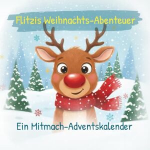 Bücher, Türme Flitzis Weihnachts-Abenteuer: Mitmach-Adventskalender Buch Kinder Rätsel ab 6 Jahren Rätselspaß, Malen & Knobelaufgaben im Advent für Jungen und Mädchen Bücher, Türme Flitzis Weihnachts-Abenteuer: Mitmach-Adventskalender Buch Kinder Rätsel ab 6 Jahren Rätselspaß, Malen & Knobelaufgaben im Advent für Jungen und Mädchen