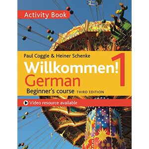 Schenke, Heiner Willkommen! 1 (Third edition) German Beginner's course: Activity book Schenke, Heiner Willkommen! 1 (Third edition) German Beginner's course: Activity book