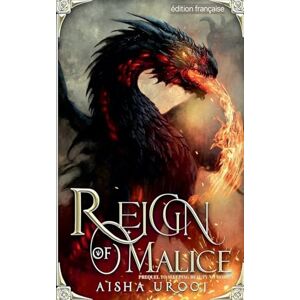 Urooj, Aisha Reign of Malice: édition française (Contes de Fées) Urooj, Aisha Reign of Malice: édition française (Contes de Fées)