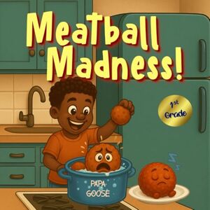 Goose, Papa Meatball Madness! Goose, Papa Meatball Madness!