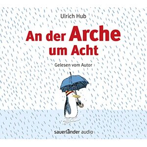 Hub, Ulrich An der Arche um Acht Hub, Ulrich An der Arche um Acht
