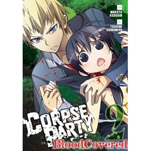 Kedouin, Makoto Corpse Party: Blood Covered, Vol. 2 (CORPSE PARTY BLOOD COVERED GN) Kedouin, Makoto Corpse Party: Blood Covered, Vol. 2 (CORPSE PARTY BLOOD COVERED GN)