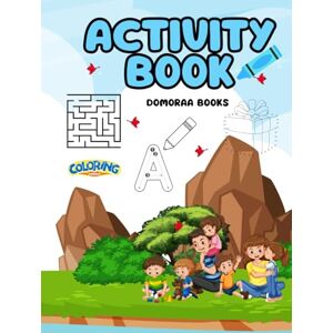 Books, Domoraa Domoraa Activity Book for Kids: Fun Dot-to-Dot, Color by Number, Alphabet Tracing & Mazes for Ages 3–6 Books, Domoraa Domoraa Activity Book for Kids: Fun Dot-to-Dot, Color by Number, Alphabet Tracing & Mazes for Ages 3–6
