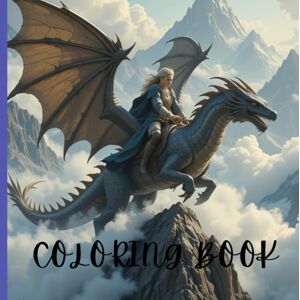 Linch, Luminita Coloring Book: Coloring book for children wiht flying dragons,castles, riding elves and flying fairiesol Linch, Luminita Coloring Book: Coloring book for children wiht flying dragons,castles, riding elves and flying fairiesol