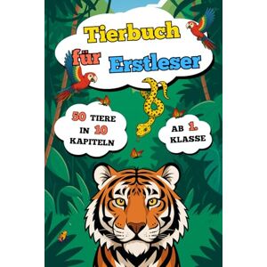 Pfannkuch, Sebastian Tierbuch für Erstleser: Silbenbuch mit spannenden Fakten, Ausmalbildern & Quiz Ab 1. Klasse Geschenk zur Einschulung für Jungen & Mädchen Pfannkuch, Sebastian Tierbuch für Erstleser: Silbenbuch mit spannenden Fakten, Ausmalbildern & Quiz Ab 1. Klasse Geschenk zur Einschulung für Jungen & Mädchen