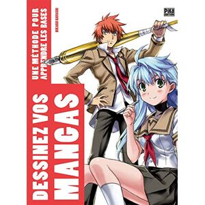 Hayashi, Hikaru Dessinez vos mangas: Une méthode pour apprendre les bases Hayashi, Hikaru Dessinez vos mangas: Une méthode pour apprendre les bases
