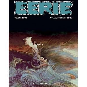 Bill Parente Eerie Archives Volume 4 (Eerie Archives, 16-22) Bill Parente Eerie Archives Volume 4 (Eerie Archives, 16-22)