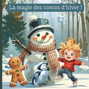 Cuteland La magie des contes d'hiver: 5 histoires du soir tendres et apaisantes pour émerveiller les enfants et réchauffer leurs petits cœurs. (Histoires et contes modernes pour enfants) Cuteland La magie des contes d'hiver: 5 histoires du soir tendres et apaisantes pour émerveiller les enfants et réchauffer leurs petits cœurs. (Histoires et contes modernes pour enfants)