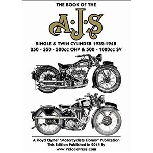 Haycraft, W Book of the Ajs Single & Twin Cylinder 1932-1948 Haycraft, W Book of the Ajs Single & Twin Cylinder 1932-1948