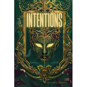 WILDE, OSCAR INTENTIONS (LARGE PRINT EDITION): Essays on Aestheticism, Art, Criticism, and the Power of Imagination WILDE, OSCAR INTENTIONS (LARGE PRINT EDITION): Essays on Aestheticism, Art, Criticism, and the Power of Imagination