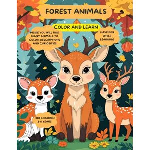 Parlante, Il Grillo Forest Animals Coloring Book for Kids: 45 Large and Easy Drawings with Fun Facts for Kids Learn While Playing, Fun Facts about Forest Animals Parlante, Il Grillo Forest Animals Coloring Book for Kids: 45 Large and Easy Drawings with Fun Facts for Kids Learn While Playing, Fun Facts about Forest Animals