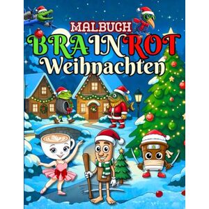 Color, Mia Brainrot Malbuch: Die Originalen Viralen Meme-Charaktere im surrealen Stil mit Gruseliger Atmosphäre und Chaotischem Spaß für Kinder, Jugendliche und Erwachsene (Italian Brainrot) Color, Mia Brainrot Malbuch: Die Originalen Viralen Meme-Charaktere im surrealen Stil mit Gruseliger Atmosphäre und Chaotischem Spaß für Kinder, Jugendliche und Erwachsene (Italian Brainrot)