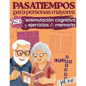 Mente Viva, Editorial Pasatiempos para personas mayores Estimulación Cognitiva y Ejercicios de Memoria: +280 actividades cognitivas, sopa de letras, sudokus, crucigramas, Letra grande Mente Viva, Editorial Pasatiempos para personas mayores Estimulación Cognitiva y Ejercicios de Memoria: +280 actividades cognitivas, sopa de letras, sudokus, crucigramas, Letra grande