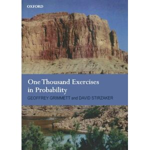 Grimmett, Geoffrey R. One Thousand Exercises In Probability Grimmett, Geoffrey R. One Thousand Exercises In Probability