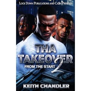 Chandler, Keith Tha Takeover 2 Chandler, Keith Tha Takeover 2
