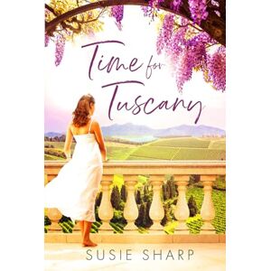 Sharp Time For Tuscany: A moving debut novel of heartbreak, hope, and second chances in Tuscany (Echoes of the Lake) Sharp Time For Tuscany: A moving debut novel of heartbreak, hope, and second chances in Tuscany (Echoes of the Lake)