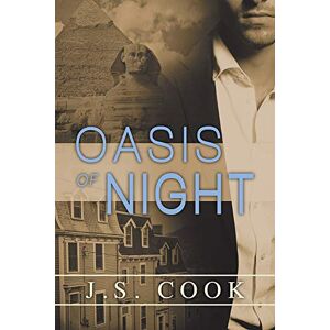 Cook, J.S. Oasis of Night: Volume 1 (Heartache Café) Cook, J.S. Oasis of Night: Volume 1 (Heartache Café)