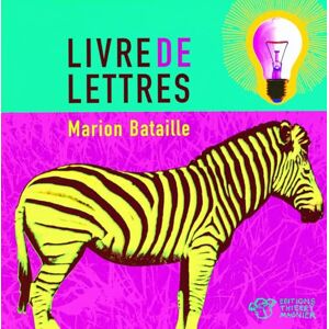 Bataille, Marion Livre de lettres Bataille, Marion Livre de lettres