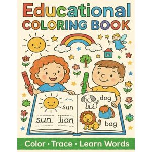 Dova, Pola Educational Coloring Book: Color, Trace, and Learn Words for Kids Dova, Pola Educational Coloring Book: Color, Trace, and Learn Words for Kids