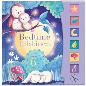 Bedtime Lullabies (Bedtime Lullabies Sound Book) Bedtime Lullabies (Bedtime Lullabies Sound Book)