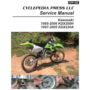 Cyclepedia Press LLC 1995-2006 Kawasaki KDX200H / 1997-2005 KDX220A Cyclepedia Printed Motorcycle Service Manual Cyclepedia Press LLC 1995-2006 Kawasaki KDX200H / 1997-2005 KDX220A Cyclepedia Printed Motorcycle Service Manual