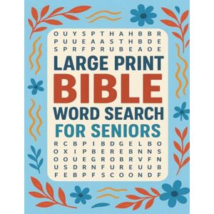Hosanna Large Print Bible Word Search For Seniors: Bible Inspirational Verses and Notable Figures from the Bible, Large Print Christian 100+ Faith-Building Word Search Puzzles. Hosanna Large Print Bible Word Search For Seniors: Bible Inspirational Verses and Notable Figures from the Bible, Large Print Christian 100+ Faith-Building Word Search Puzzles.