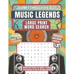 Publishing, Bee Street Journey Through The Ages" Music Legends Large Print Word Search: 100 Big Font Puzzles for Adults & Seniors From Classic to Jazz to Hip Hop and R&B Publishing, Bee Street Journey Through The Ages" Music Legends Large Print Word Search: 100 Big Font Puzzles for Adults & Seniors From Classic to Jazz to Hip Hop and R&B